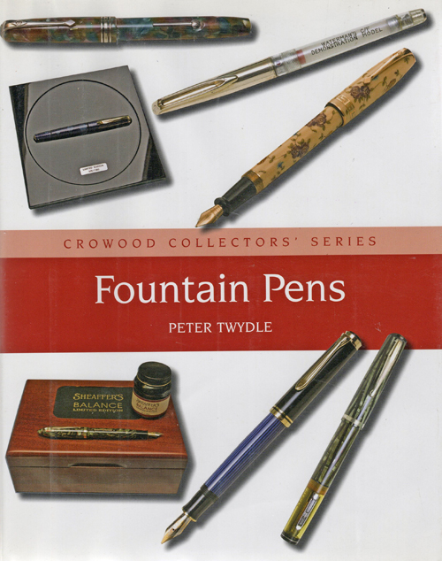 ITEM #6509: FOUNTAIN PENS (CROWOOD COLLECTORS' SERIES) BY PETER TWYDEL. Hardcover. Published 2009. 160 pages of colored photographys of pens and ephemera. Great introdution to fountain pen collecting. Very discriptive with thorough index
