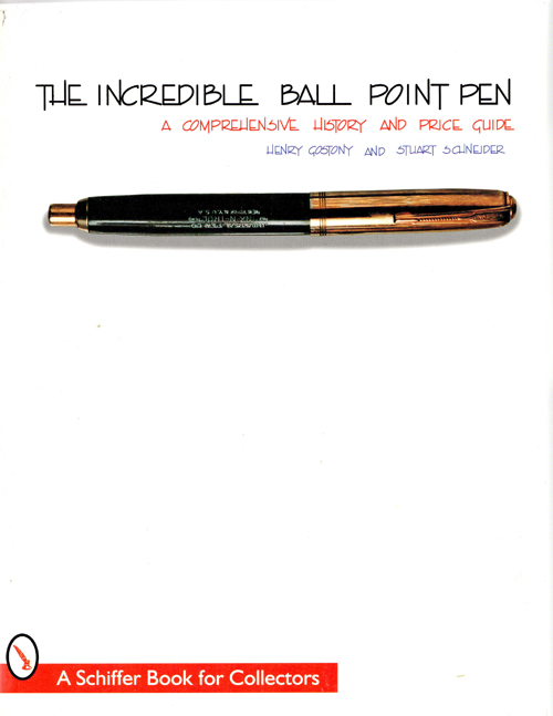 ITEM #6519: THE INCREDILE BALL POINT PEN: A COMPREHENSIVE HISTORY AND PRICE GUIDE by HENRY GOSTONY & SUART SCHNEIDER. Used softcover book with 160 pages. Includes over 400 photos of pens, advertisments, patents, documentation, & price guide. Thorough history of the ballpoint pen, including its demise and resurrection. Copyright 1998