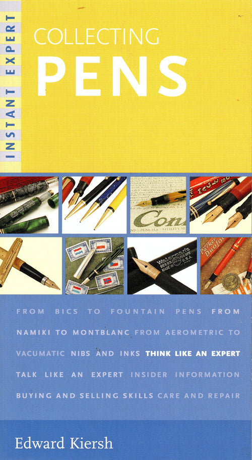 COLLECTING PENS by EDWARD KIERSH