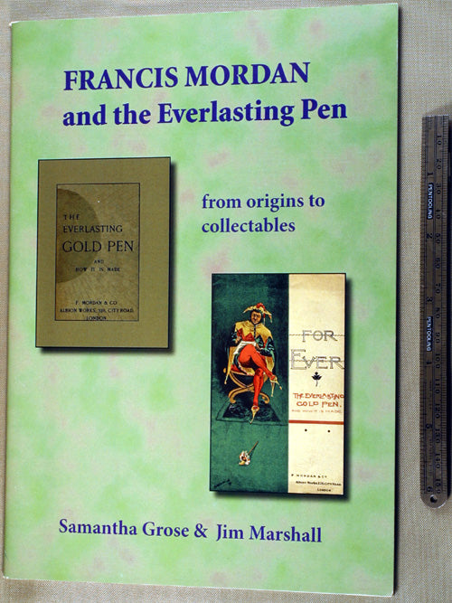 FRANCIS MORDAN AND THE EVERLASTING PEN" by Grose and Jim Marshall