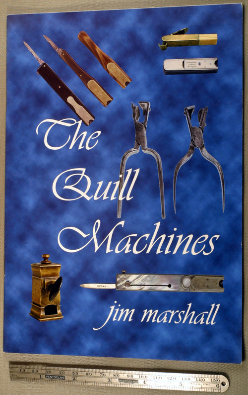THE QUILL MACHINES by Jim Marshall